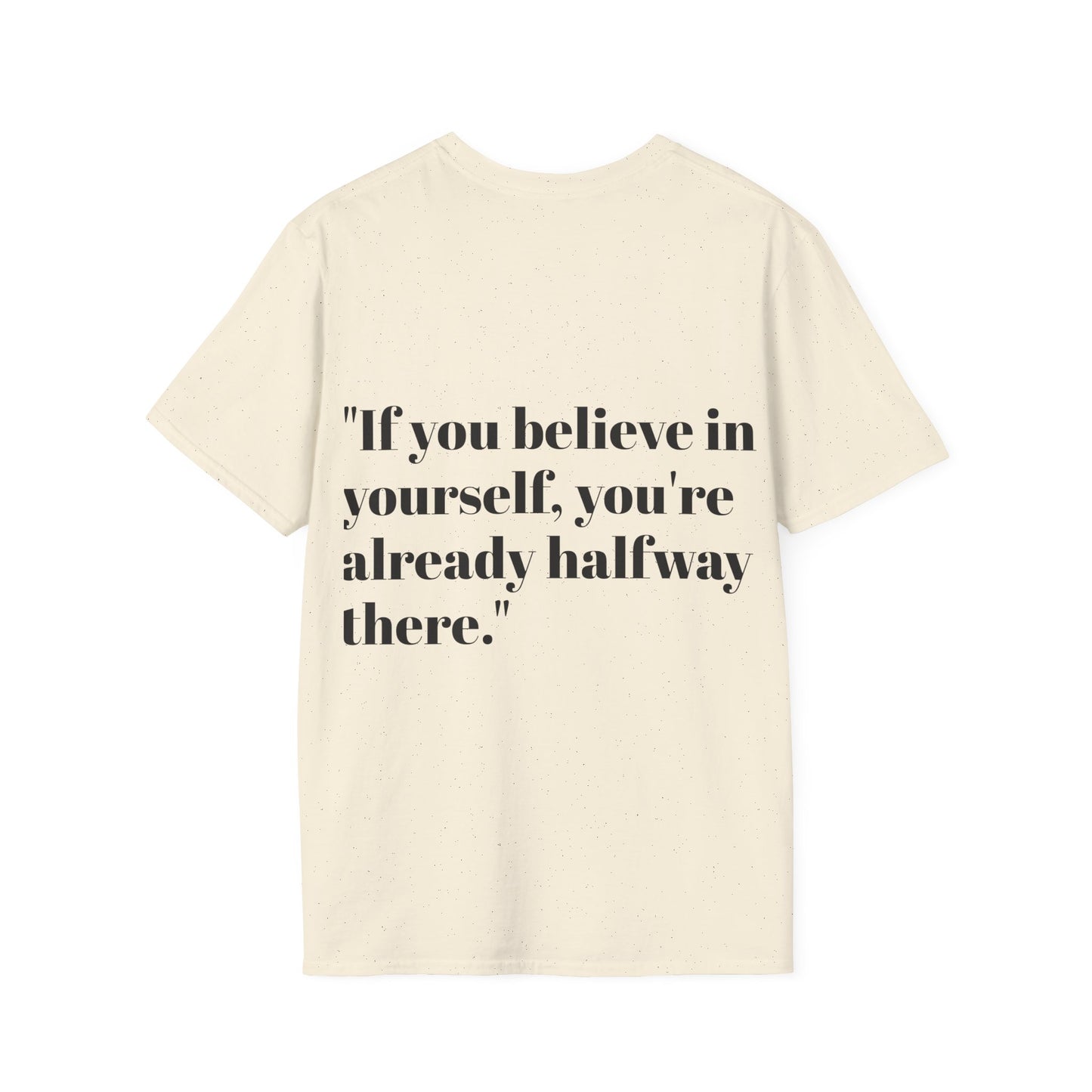 Inspirational Quote T-Shirt "BELIEVE IN YOURSELF"