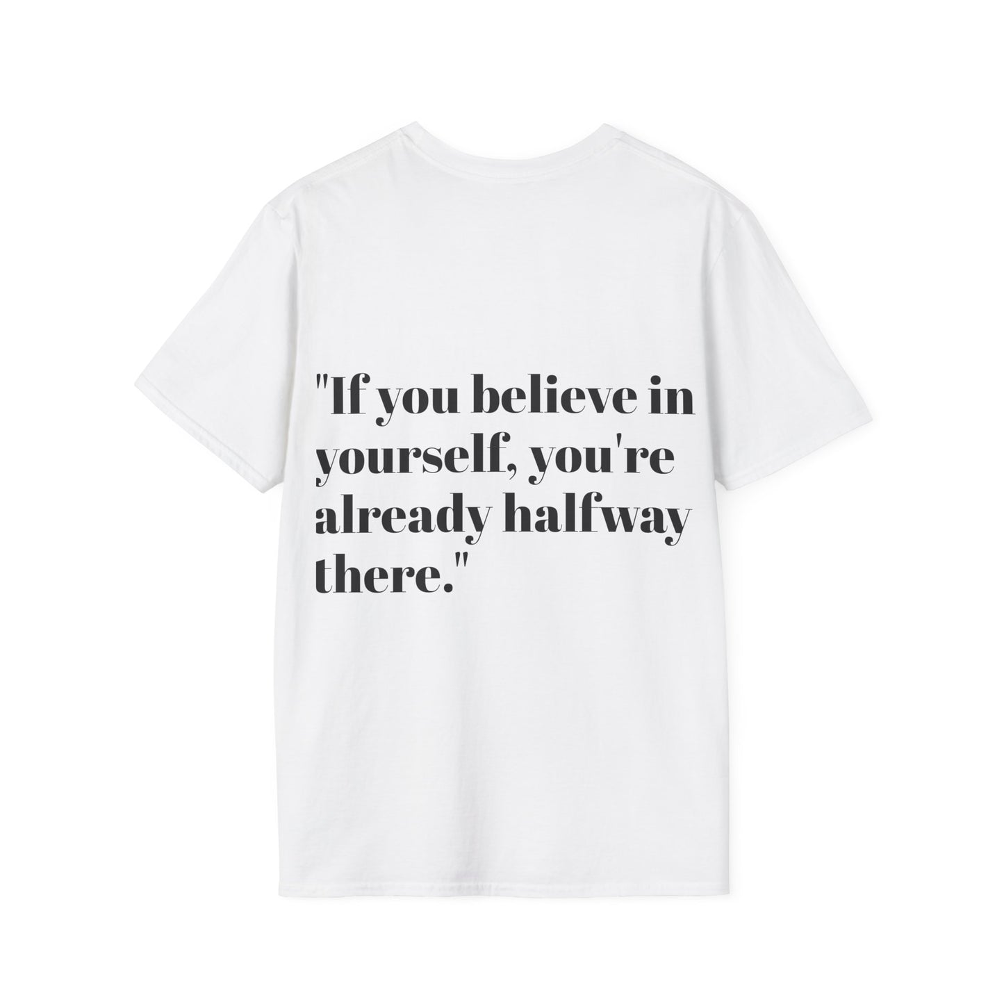 Inspirational Quote T-Shirt "BELIEVE IN YOURSELF"