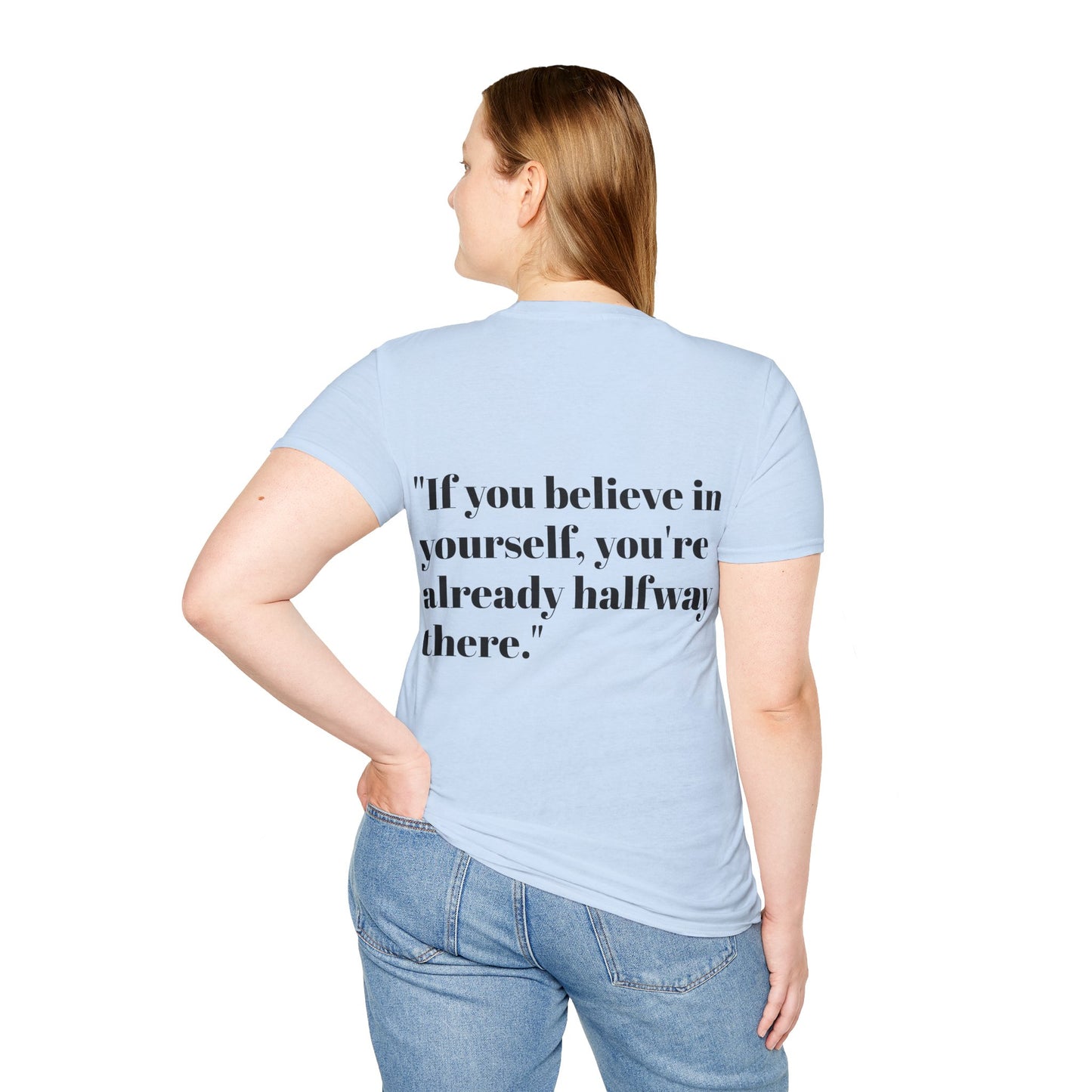 Inspirational Quote T-Shirt "BELIEVE IN YOURSELF"